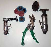 Snips and air powered abrasive tools.