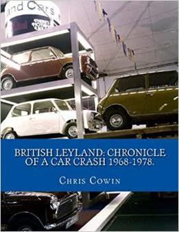 British Leyland: Chronical of a Car Crash